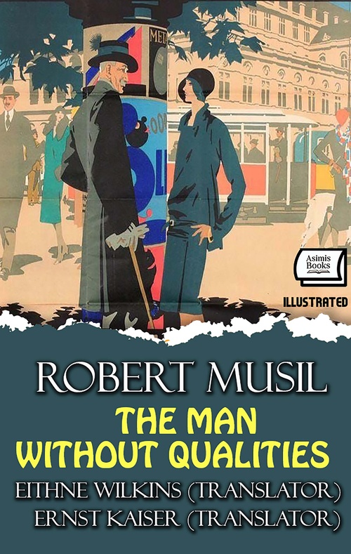 Couverture ebook de The Man Without Qualities. Illustrated, de Robert Musil