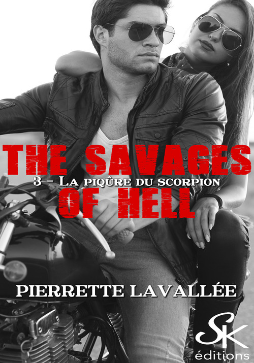 Couverture ebook de The savages of Hell 3, de Pierrette Lavallée