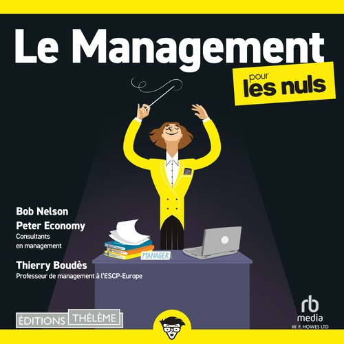 audiobook cover of Le Management Pour les Nuls Nouvelle Edition, by Dr. Bob Nelson