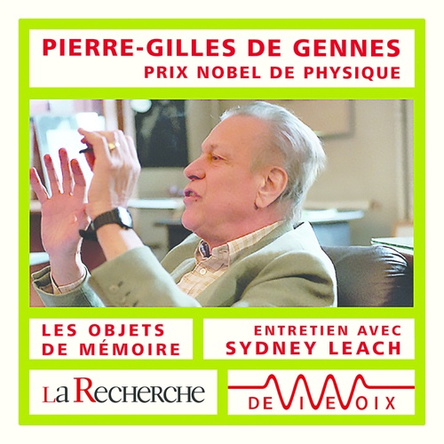 audiobook cover of Les objets de mémoire, by Pierre-gilles de Gennes