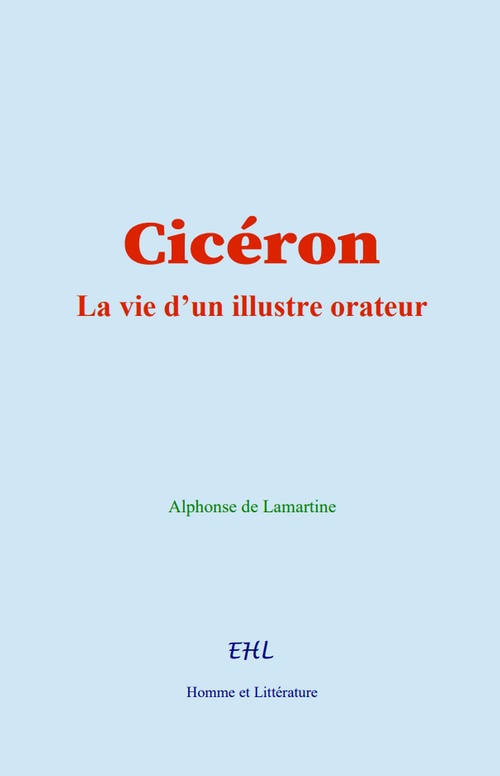 ebook cover of Cicéron, by Alphonse De Lamartine