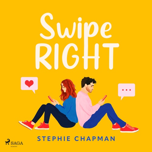 audiobook cover of Swipe Right: A hilarious and heart-warming romcom, by Stephie Chapman