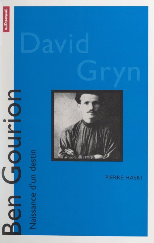 Couverture ebook de Ben Gourion, de Pierre Haski