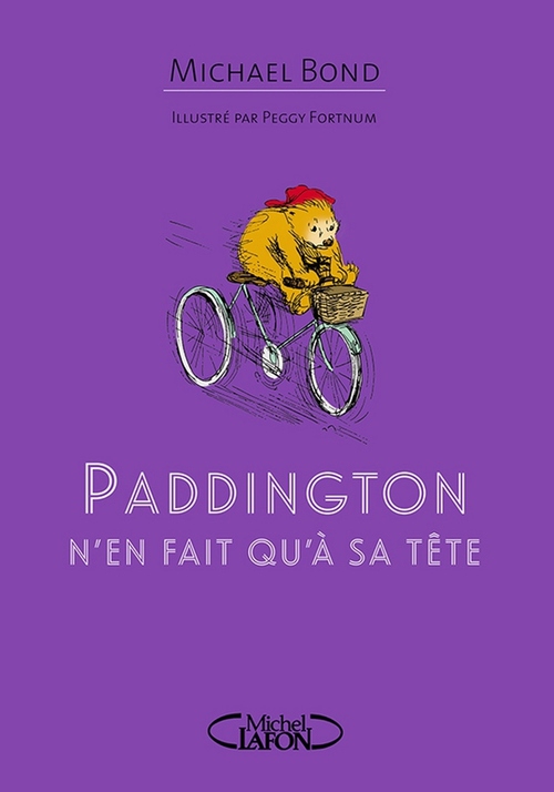 ebook cover of Paddington n'en fait qu'à sa tête, by Michael Bond, Peggy Fortnum