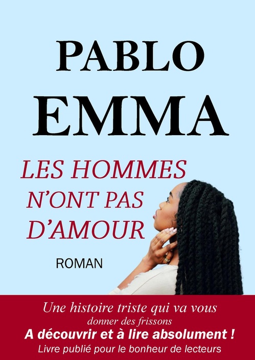 ebook cover of Les hommes n´ont pas d´amour, by Pablo Emma