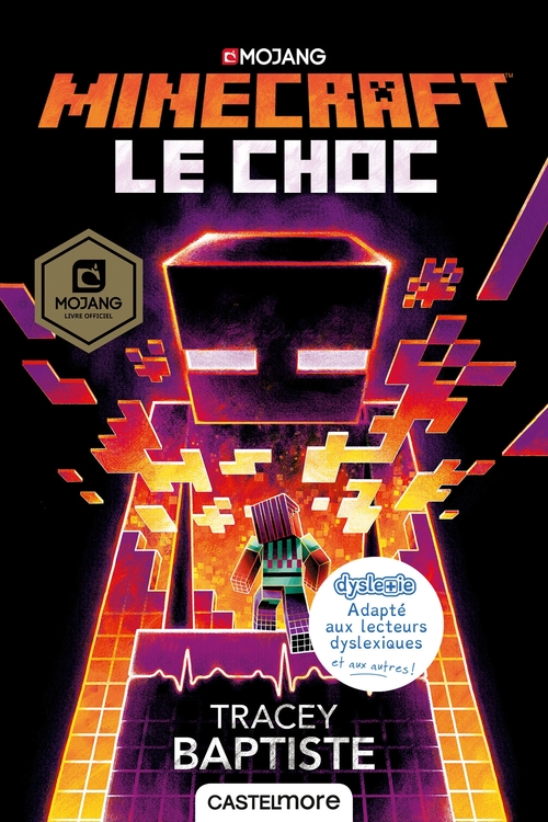Couverture ebook de Minecraft officiel, T2 : Le Choc (version dyslexique), de Tracey Baptiste