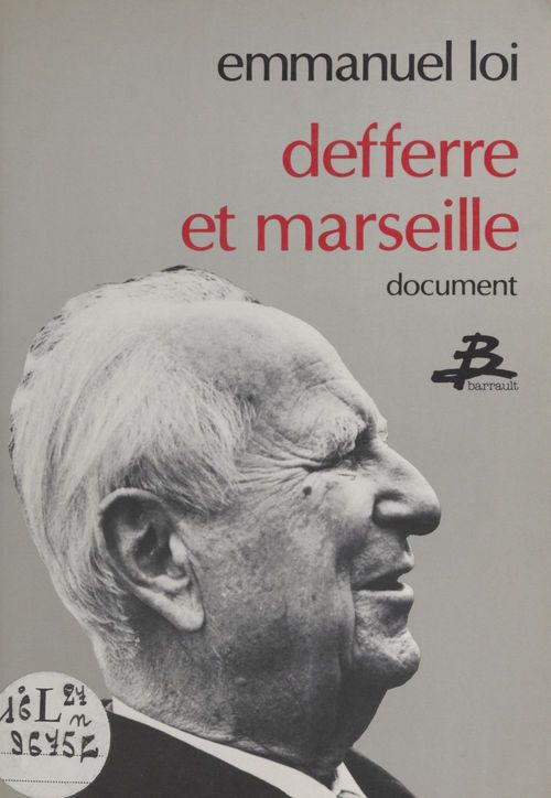 ebook cover of Defferre et Marseille, by Emmanuel Loi