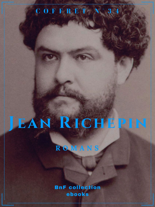 ebook cover of Coffret Jean Richepin, by Jean Richepin