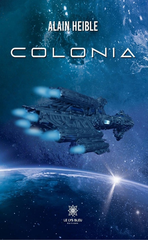 Couverture ebook de Colonia, de Alain Heible