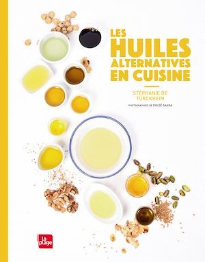 ebook cover of Les huiles alternatives en cuisine, by Stéphanie De Turckheim