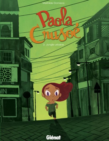 Couverture ebook de Paola Crusoé - Tome 03, de Mathilde Domecq