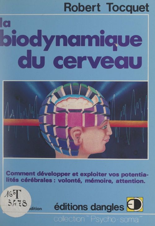 Couverture ebook de La biodynamique du cerveau, de Robert Tocquet