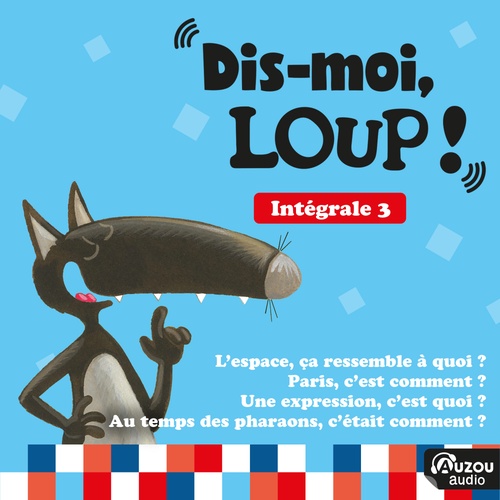 Couverture audiobook de Dis-moi, Loup ! L'intégrale 3, de Orianne Lallemand