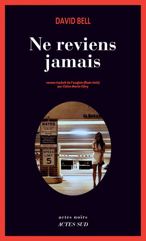 Couverture ebook de Ne reviens jamais, de David Bell