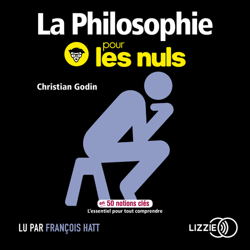 Couverture audiobook de La philosophie pour les nuls en 50 notions clés, de Christian Godin
