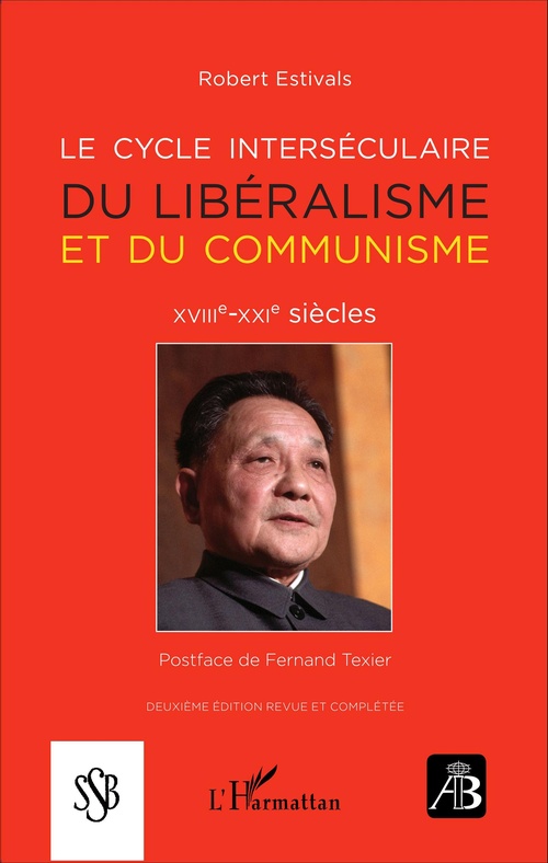 Couverture ebook de Le cycle interséculaire du libéralisme et du communisme, de Robert Estivals