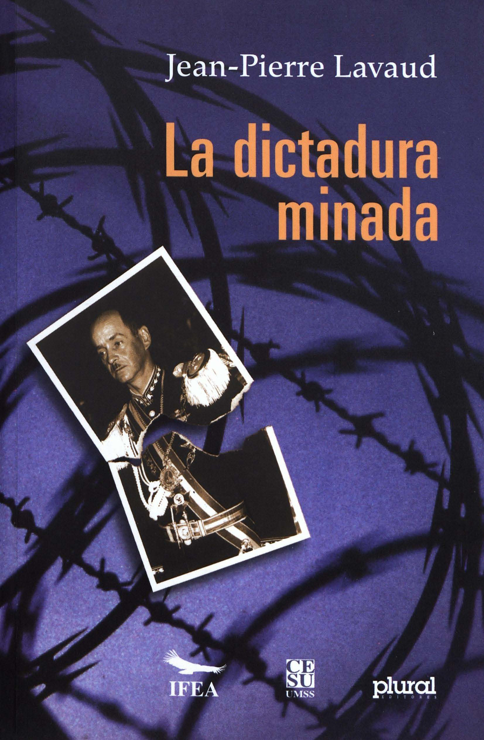 Couverture ebook de La dictadura minada, de Jean-Pierre Lavaud