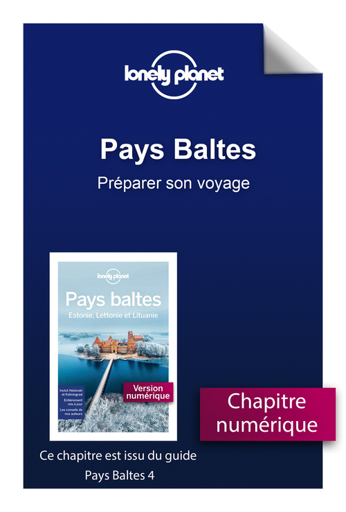 ebook cover of Pays Baltes 4ed - Préparer son voyage, by Lonely Planet Fr