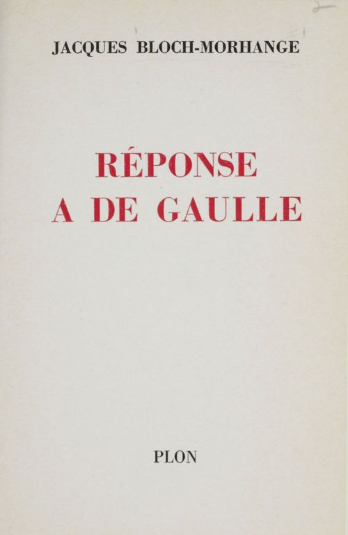 ebook cover of Réponse à de Gaulle, by Jacques Bloch-Morhange