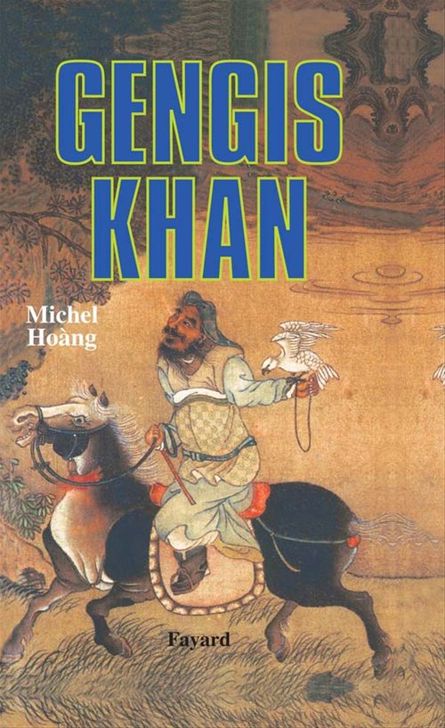 Couverture ebook de Gengis-Khãn, de Michel Hoàng