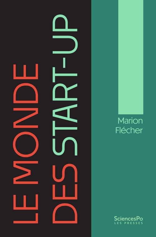 ebook cover of Le monde des start-up, by Marion FLÉCHER