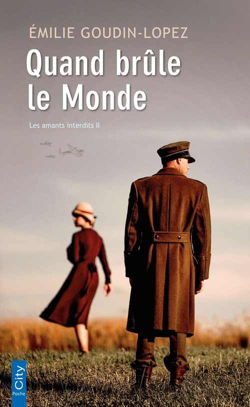 ebook cover of Quand brûle le monde, by Emilie Goudin-Lopez
