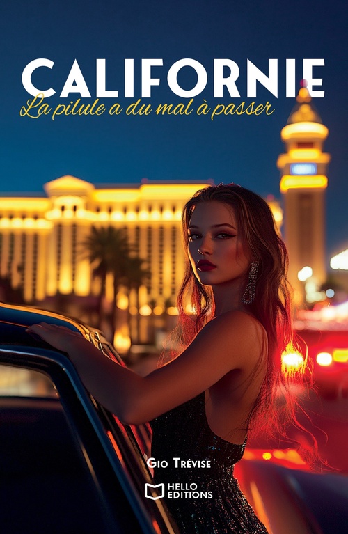 ebook cover of Californie : la pilule a du mal à passer, by Gio Trevise