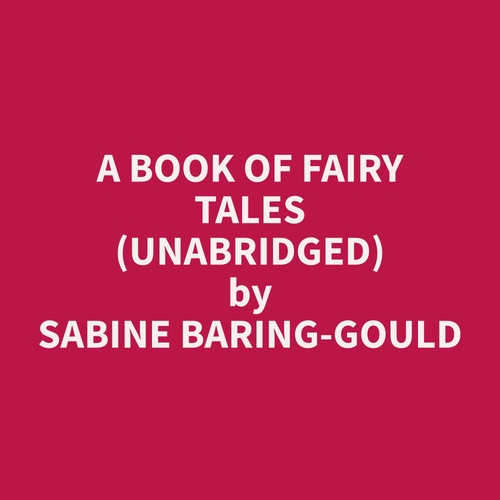 Couverture audiobook de A Book of Fairy Tales (Unabridged), de Sabine  Baring-Gould