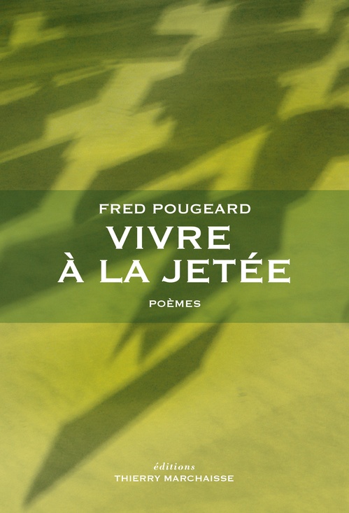 ebook cover of Vivre à la jetée, by Fred Pougeard