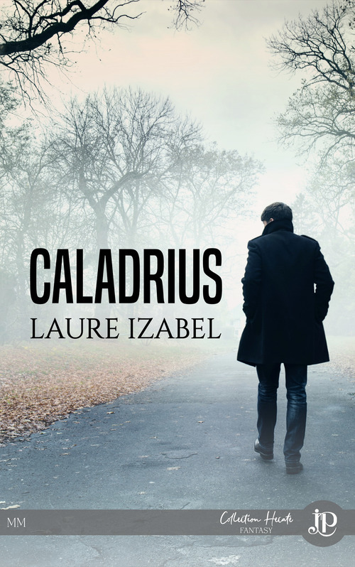 ebook cover of Caladrius, by Laure Izabel