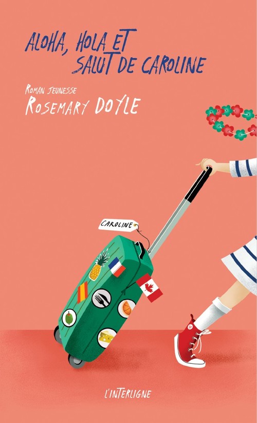 ebook cover of Aloha, hola et salut de Caroline, by Rosemary Doyle