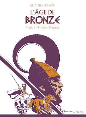 Couverture ebook de L'Age de bronze T3.1, de Eric Shanower