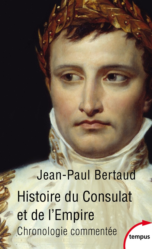 Couverture ebook de Histoire du Consulat et de l'Empire, de Jean-paul Bertaud