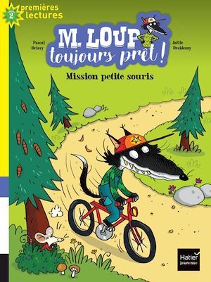 Couverture ebook de M. Loup toujours prêt - Mission petite souris CP/CE1 6/7 ans, de Pascal Brissy