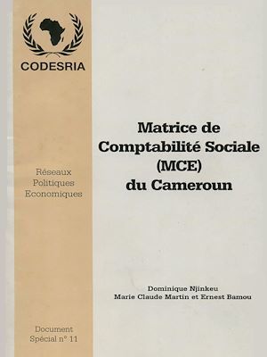 Couverture ebook de Matrice de comptabilité sociale (MCS) du Cameroun, de Dominique Njinkeu, Ernest Bamou, Marie Claude Martin