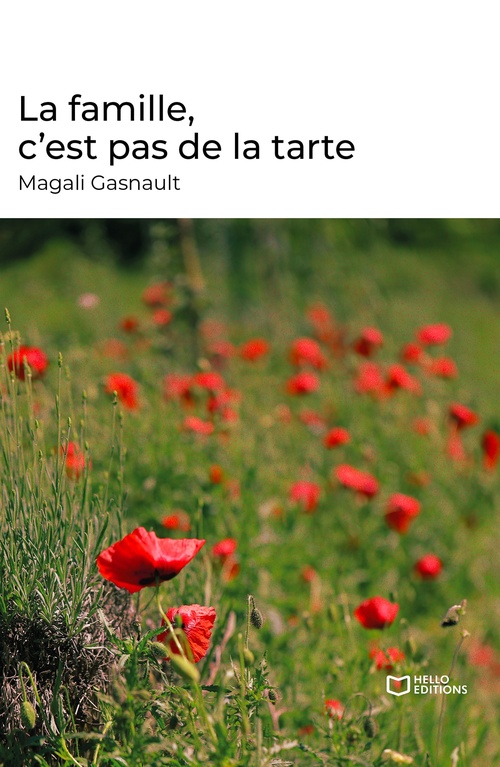 Couverture ebook de La famille, c'est pas de la tarte, de Magali Gasnault