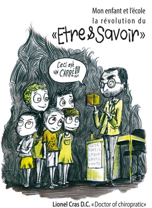Couverture ebook de Mon enfant et l'école La révolution du Etre & Savoir, de Lionel Cras