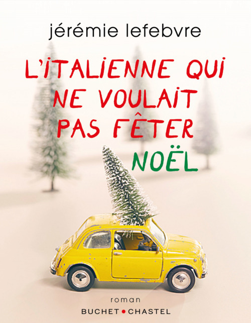 ebook cover of L'Italienne qui ne voulait pas fêter Noël, by Jérémie Lefebvre