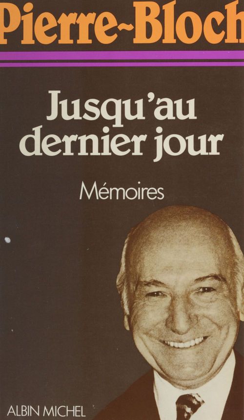ebook cover of Jusqu'au dernier jour, by Pierre Bloch