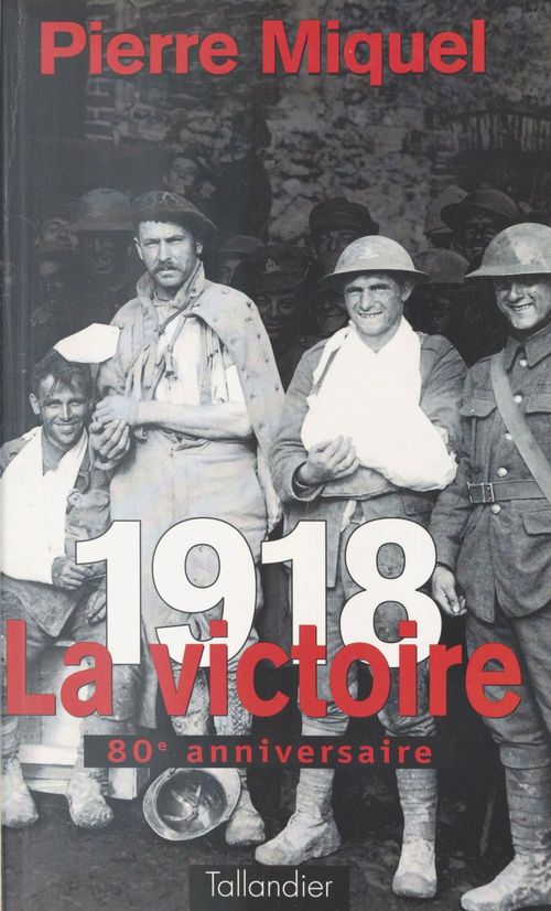 ebook cover of 1918 : La victoire, by Miquel Pierre