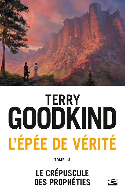 ebook cover of L'Épée de vérité, T14 : Le Crépuscule des Prophéties, by Terry Goodkind