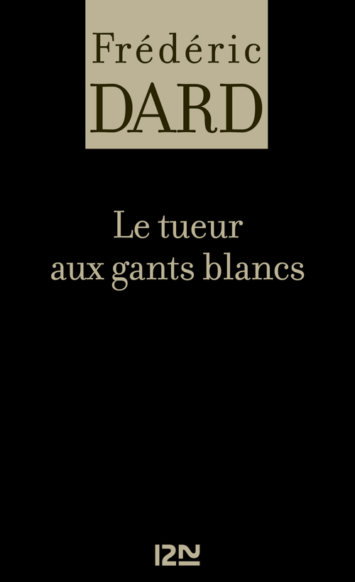 ebook cover of Le tueur aux gants blancs, by Frédéric Dard