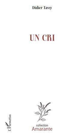 ebook cover of Un cri, by Didier Tassy