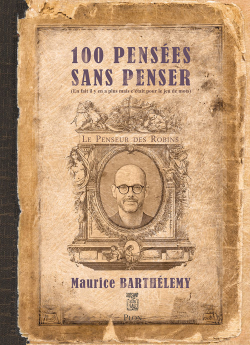 Couverture ebook de 100 pensées sans penser, de Maurice Barthélemy
