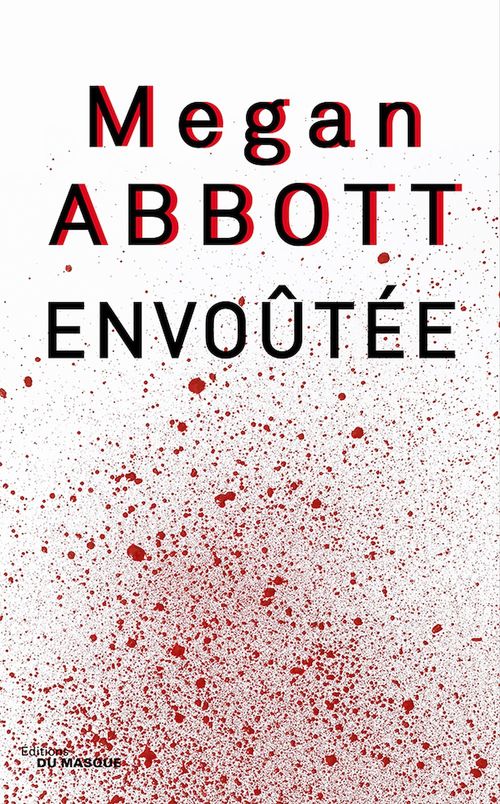 ebook cover of Envoutée, by Megan Abbott