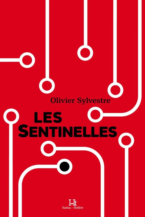 Couverture ebook de Les Sentinelles, de Olivier Sylvestre