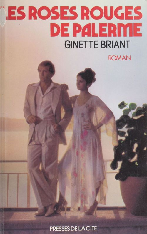 ebook cover of Les Roses rouges de Palerme, by Ginette Briant