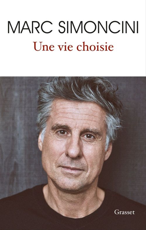 Couverture ebook de Une vie choisie, de Marc Simoncini