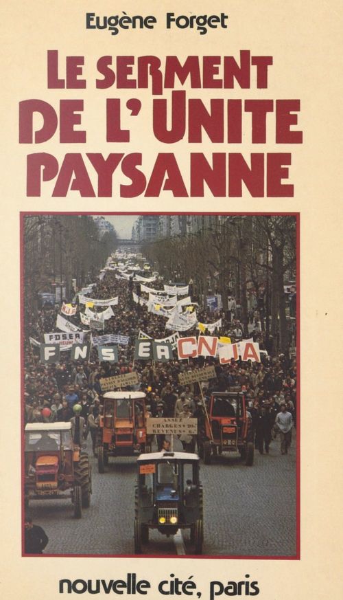 Couverture ebook de Le serment de l'unité paysanne, de Eugene Forget