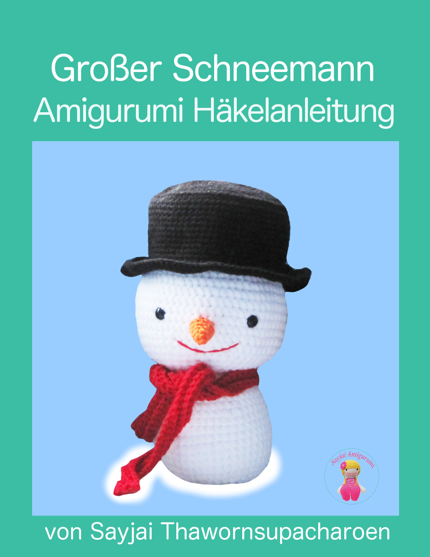 Couverture ebook de Großer Schneemann, de Sayjai Thawornsupacharoen
